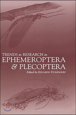 Trends in Research in Ephemeroptera and Plecoptera