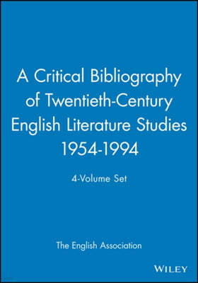 A Critical Bibliography of Twentieth-Century Literature Studies