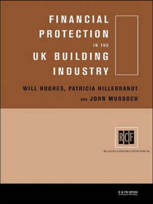 Financial Protection in the UK Building Industry