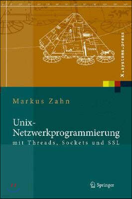 Unix-Netzwerkprogrammierung Mit Threads, Sockets Und SSL