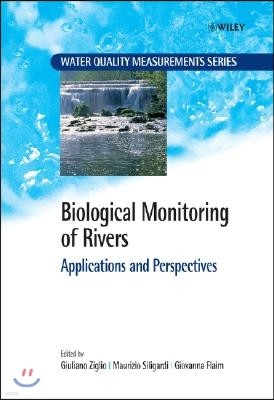 Biological Monitoring of Rivers: Applications and Perspectives