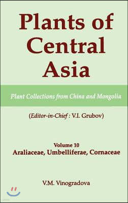 Plants of Central Asia - Plant Collection from China and Mongolia, Vol. 10