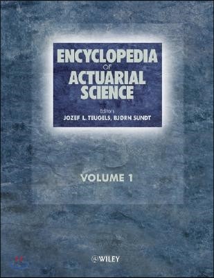 Encyclopedia of Actuarial Science, 3 Volume Set