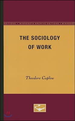 The Sociology of Work