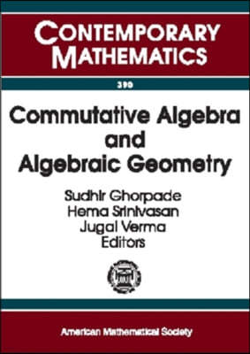 Commutative Algebra And Algebraic Geometry