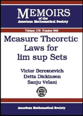 Measure Theoretic Laws for Lim Sup Sets