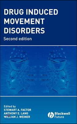 Drug Induced Movement Disorders