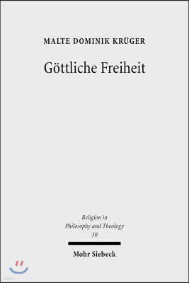 Gottliche Freiheit: Die Trinitatslehre in Schellings Spatphilosophie