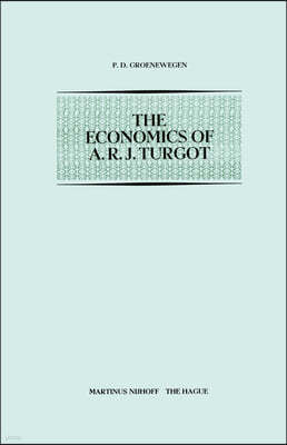 The Economics of A.R.J. Turgot