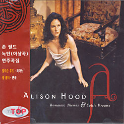 Alison Hood - Romantic Themes & Celtic Dreams