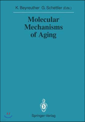Molecular Mechanisms of Aging