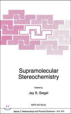 Supramolecular Stereochemistry