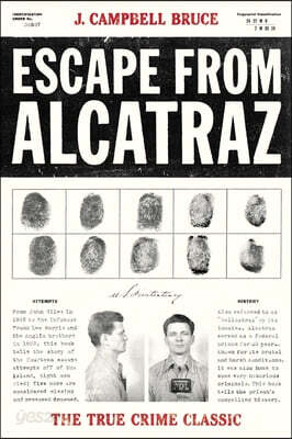 Escape from Alcatraz: The True Crime Classic