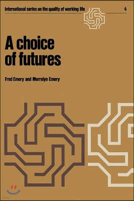 A Choice of Futures