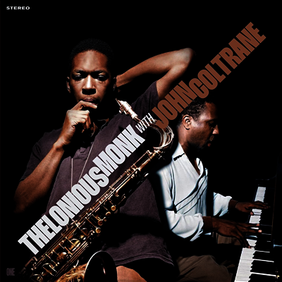 Thelonious Monk & John Coltrane — Thelonious Monk With John Coltrane (Bonus Tracks) 앨범 커버