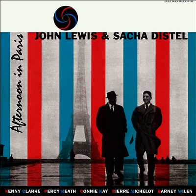 John Lewis & Sacha Distel — Afternoon In Paris (Bonus Tracks) 앨범 커버