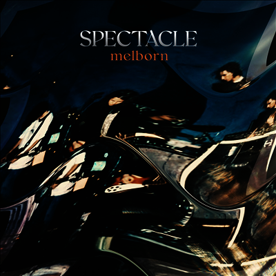 Spectacle — Melborn 앨범 커버