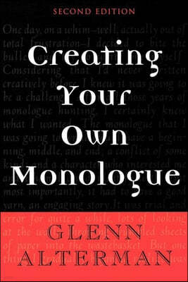 Creating Your Own Monologue