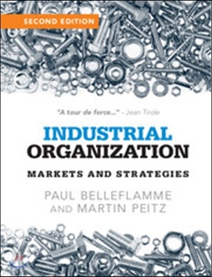 Industrial Organization: Markets and Strategies
