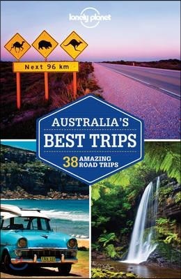 Lonely Planet Australia's Best Trips