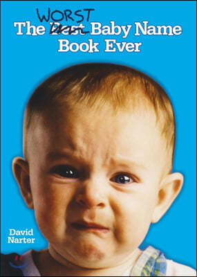 The Worst Baby Name Book Ever