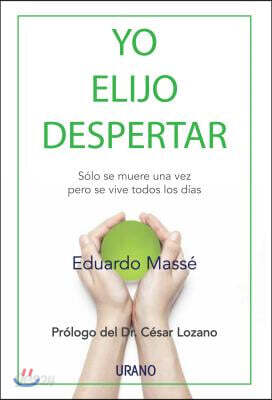 Yo Elijo Despertar
