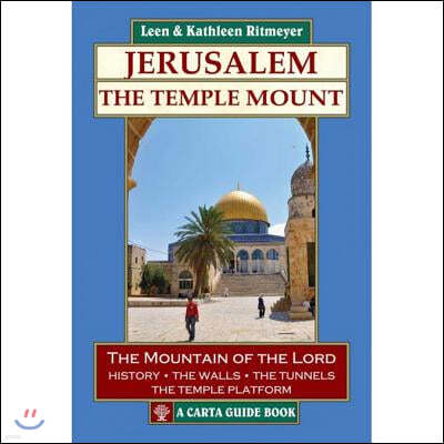 Jerusalem: The Temple Mount