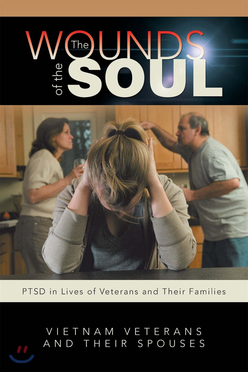 The Wounds of the Soul: PTSD in Lives of Veterans and Their Families
