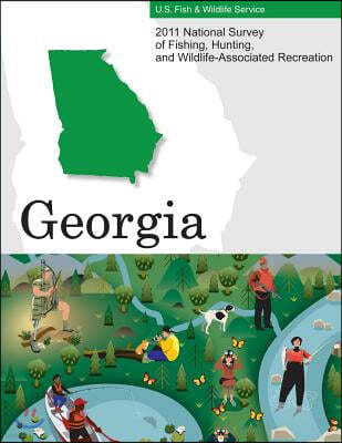 2011 National Survey of Fishing, Hunting, and Wildlife-Associated Recreation?georgia