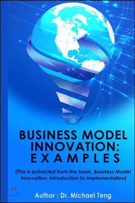 Business Model Innovation: Examples