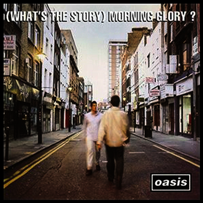Oasis — (Whats The Story) Morning Glory (Remastered)(Gatefold) 앨범 커버