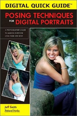 Posing Techniques for Digital Portraits