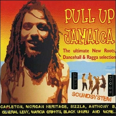 Pull Up Jamaica (The Utimate New Roots...) (Deluxe Edition)