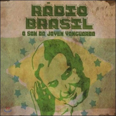 Radio Brasil (O Som Da Jovem Vanguarda)