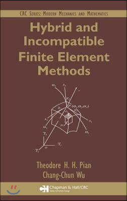 Hybrid and Incompatible Finite Element Methods