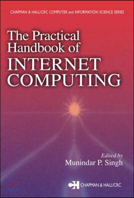 Practical Handbook of Internet Computing