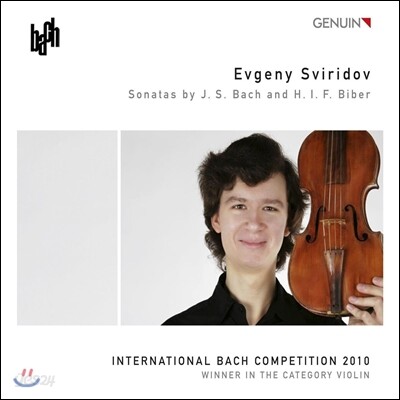 Evgeny Sviridov 바흐 / 비버: 바이올린 소나타 (Bach: Violin Sonatas BWV1006, 1016, 1021 / Biber: Sonata IV, VIII)