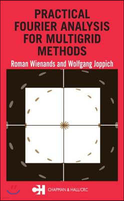 Practical Fourier Analysis for Multigrid Methods