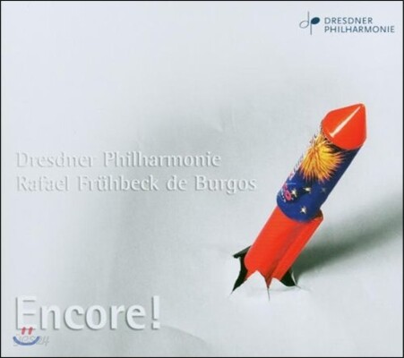 Rafael Fruhbeck de Burgos 앙코르! - 모차르트 / 드보르작 / 브람스 / 슈트라우스 (Encore! - Mozart / Dvorak / Brahms / Strauss)