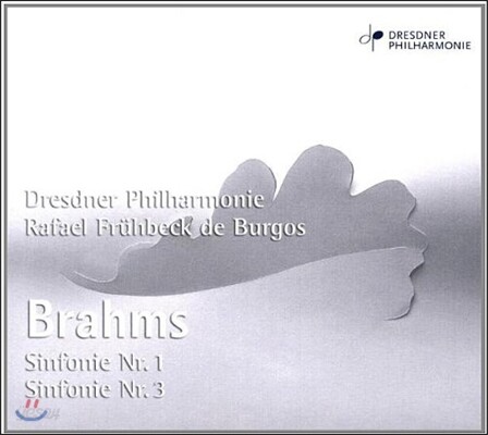 Rafael Fruhbeck de Burgos 브람스: 교향곡 1번, 3번 (Brahms: Symphonies Op.68, Op.90)
