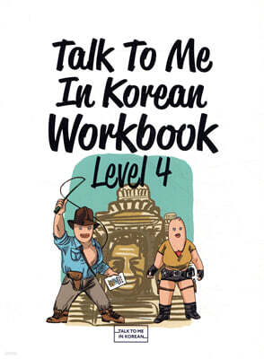Talk To Me In Korean Workbook Level 4