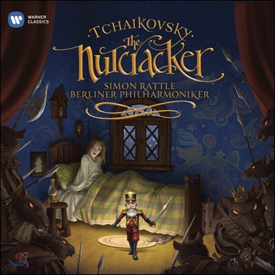 Simon Rattle 차이코프스키: 호두까기 인형 (Tchaikovsky: The Nutcracker)