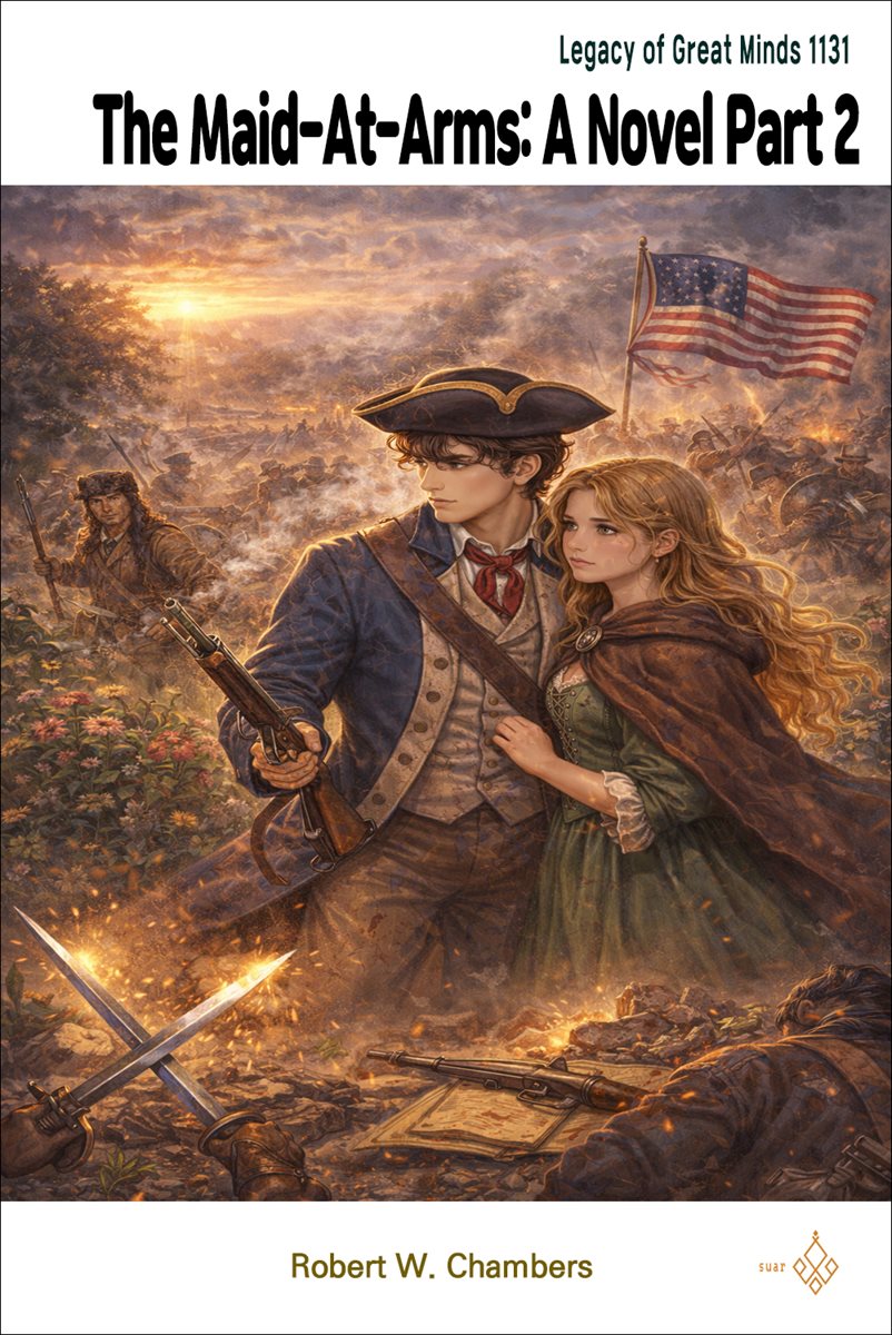 The Maid-At-Arms: A Novel Part 2