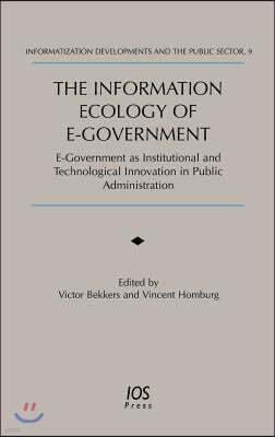 The Information Ecology of E-Government