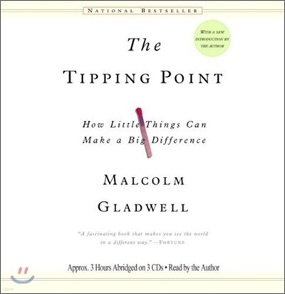 The Tipping Point: How Little Things Can Make a Big Difference