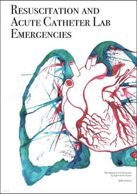 Resuscitation and Acute Catheter Lab Emergencies - 2022 Greek Translation