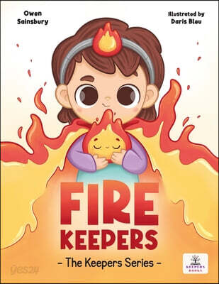 Fire Keepers: Stories that help children understand and care for their inner world