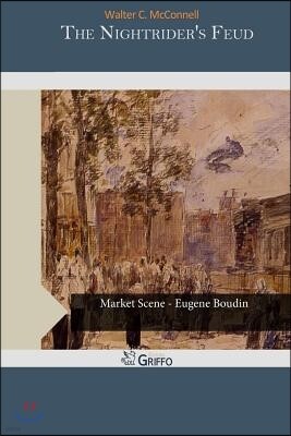 Createspace The Nightrider's Feud