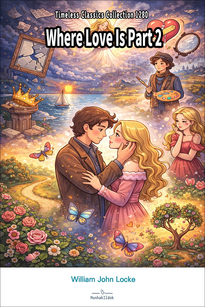 Where Love Is Part 2