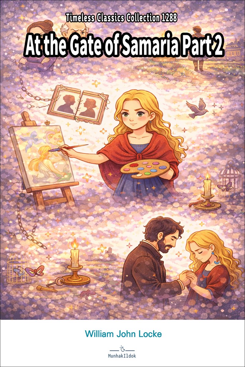 At the Gate of Samaria Part 2